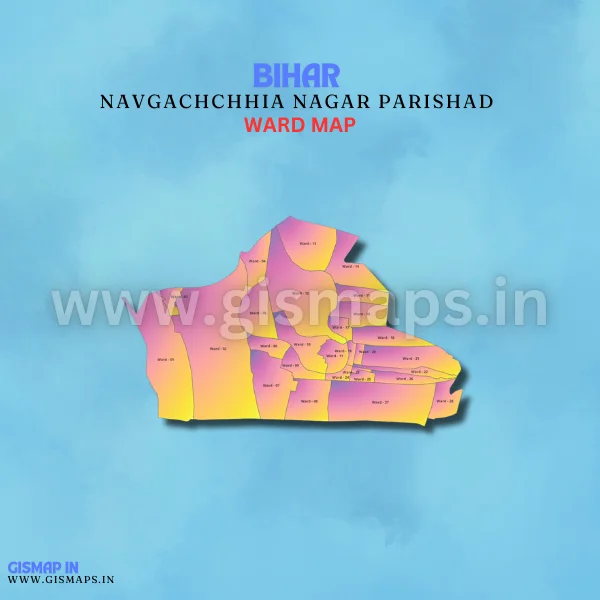 Navgachchhia Nagar Parishad Ward Map